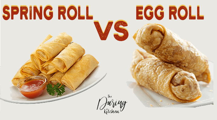 Spring Roll Vs Egg Roll What Is The Difference Daring Kitchen spring-roll-vs-egg-roll-what-is-the-difference-daring-kitchen