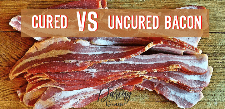 Cured vs Uncured Bacon